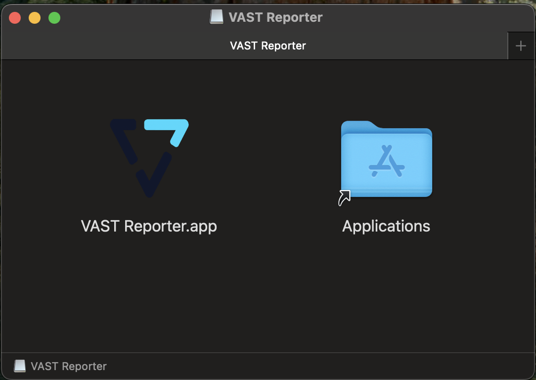 Step — DMG installer showing VAST Reporter.app and Applications folder