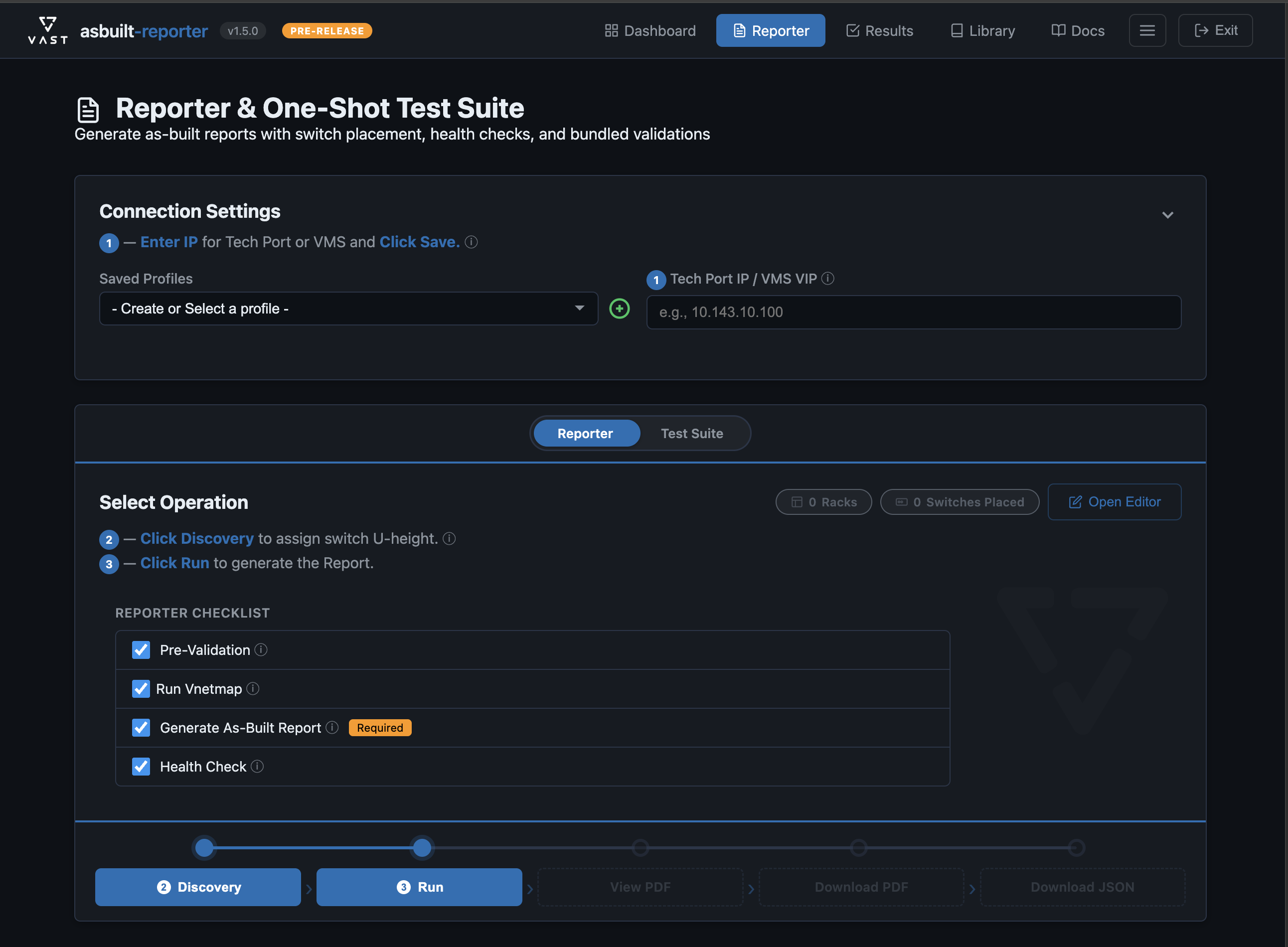 Reporter — Connection settings, discovery, switch placement, and report generation